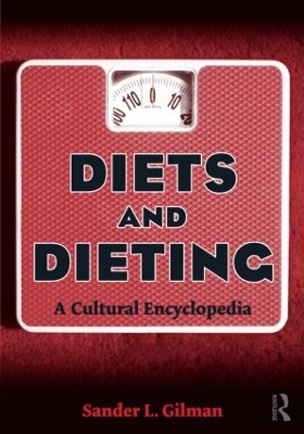 Diets and Dieting by Sander L. Gilman