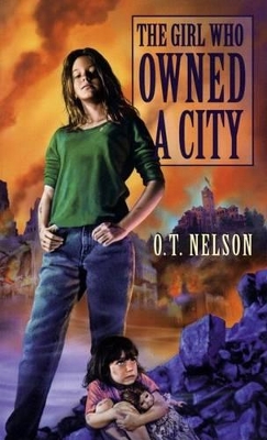 The Girl Who Owned a City by O. T. Nelson