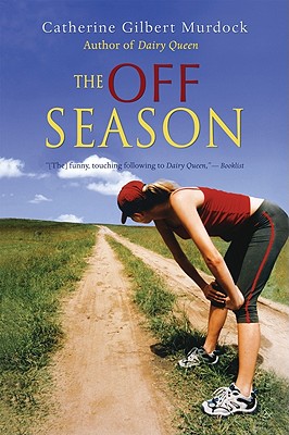 The Off Season by Catherine Gilbert Murdock
