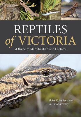 Field Guide to Reptiles of Victoria book