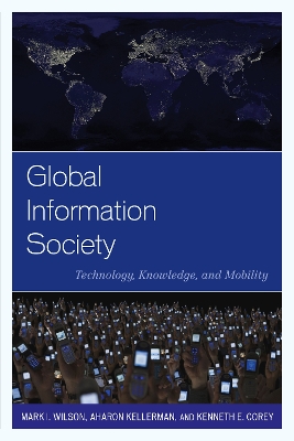 Global Information Society by Mark I. Wilson