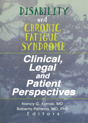 Disability and Chronic Fatigue Syndrome by Nancy G. Klimas