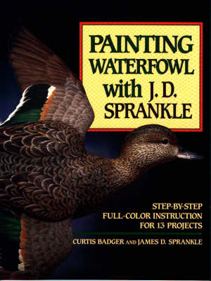 Painting Waterfowl with J.D.Sprankle book