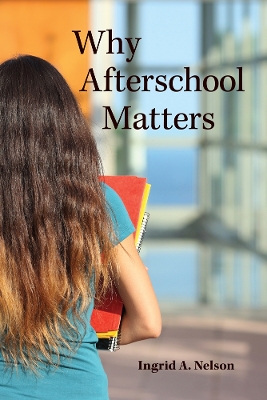 Why Afterschool Matters book