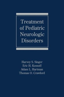 Treatment of Pediatric Neurologic Disorders book