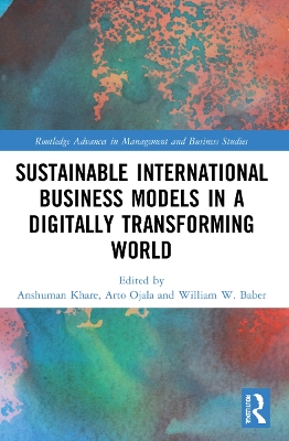 Sustainable International Business Models in a Digitally Transforming World book