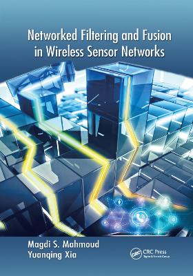 Networked Filtering and Fusion in Wireless Sensor Networks book