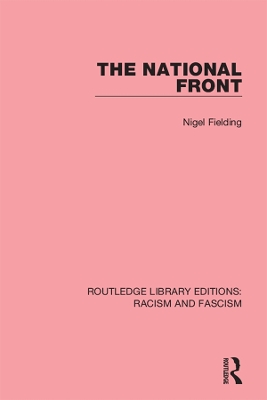 The The National Front by Nigel Fielding