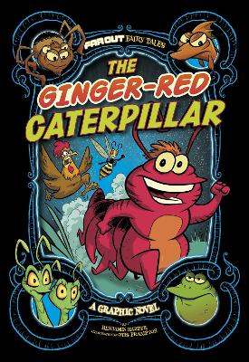 The Ginger-Red Caterpillar: A Graphic Novel book