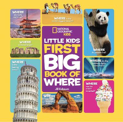 Little Kids First Big Book of Where (National Geographic Kids) by National Geographic Kids