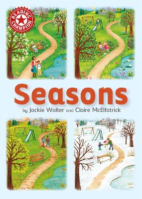 Reading Champion: Seasons: Independent Reading Non-fiction Red 2 by Jackie Walter