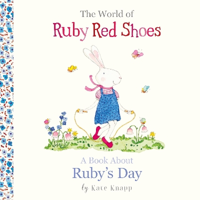 A Book About Ruby's Day (The World of Ruby Red Shoes, #1) book
