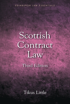 Scottish Contract Law Essentials by Tikus Little