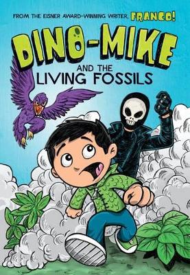 Dino-Mike and the Living Fossils book