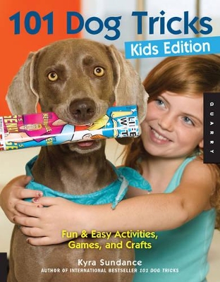 101 Dog Tricks, Kids Edition book