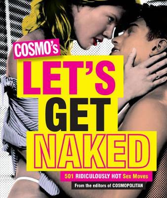 Cosmo's Let's Get Naked book