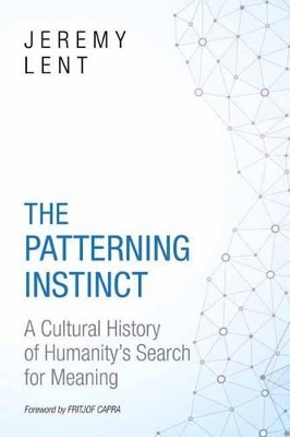 Patterning Instinct by Jeremy Lent