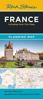Rick Steves France Planning Map: Including Paris City Maps book