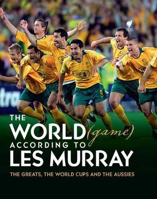 World (Game) According to Les Murray book