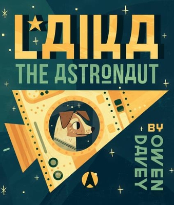 Laika, the Astronaut book