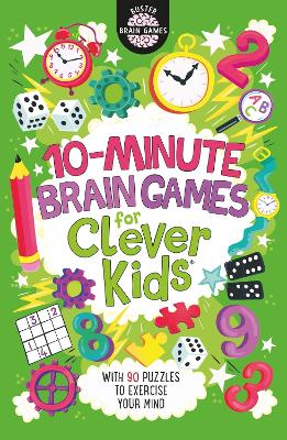 10-Minute Brain Games for Clever Kids® book