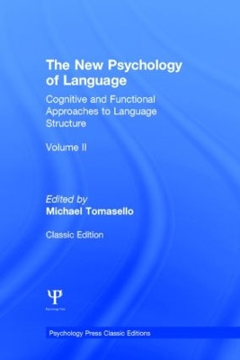 The New Psychology of Language by Michael Tomasello