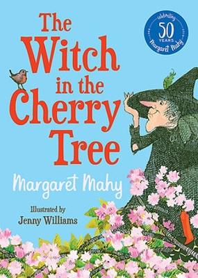 The Witch in the Cherry Tree by Margaret Mahy