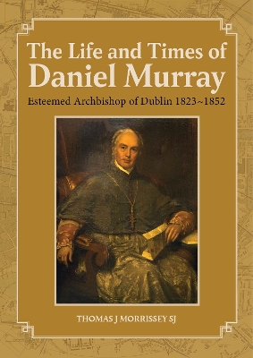 Life and Times of Daniel Murray book