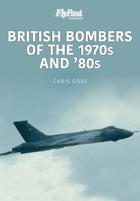British Bombers: The 1970s and '80s book