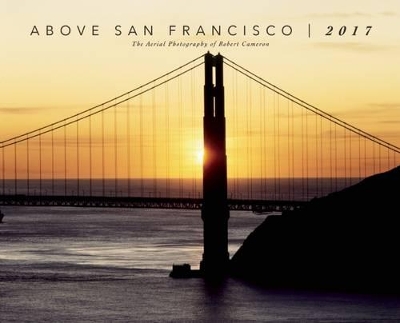 2017 Above San Francisco Wall Calendar book