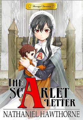 Manga Classics Scarlet Letter (New Printing) book