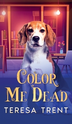 Color Me Dead book