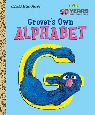 Grover's Own Alphabet book