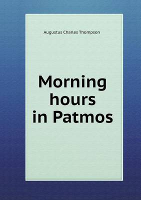 Morning Hours in Patmos book