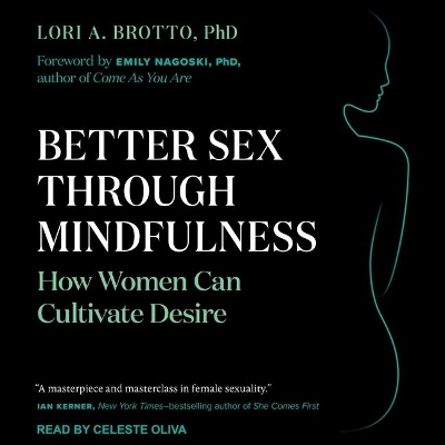 Better Sex Through Mindfulness: How Women Can Cultivate Desire book