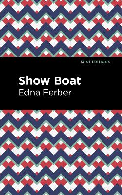 Show Boat by Edna Ferber