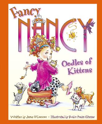 Oodles of Kittens by Jane O’Connor