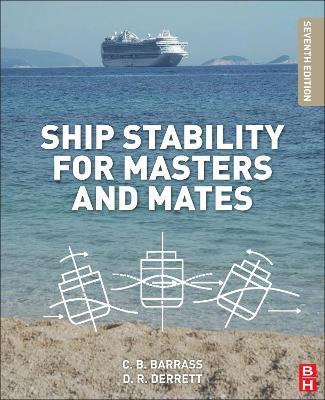 Ship Stability for Masters and Mates book