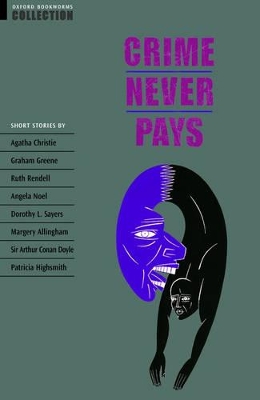 Oxford Bookworms Collection: Crime Never Pays book
