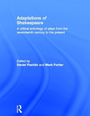Adaptations of Shakespeare by Daniel Fischlin