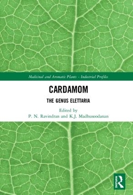 Cardamom by P. N. Ravindran