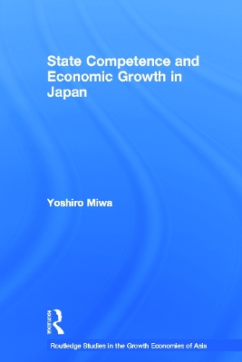 State Competence and Economic Growth in Japan book