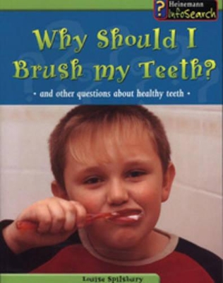 Body Matters: Why Should I Brush My Teeth And Other Questions book