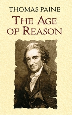 The Age of Reason by Thomas Paine