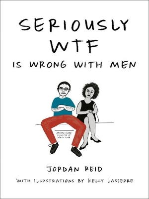Seriously Wtf is Wrong with Men book