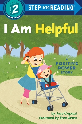 I Am Helpful: A Positive Power Story by Suzy Capozzi