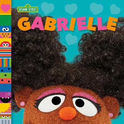 Gabrielle (Sesame Street Friends) book