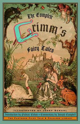 Complete Grimm's Fairy Tales book
