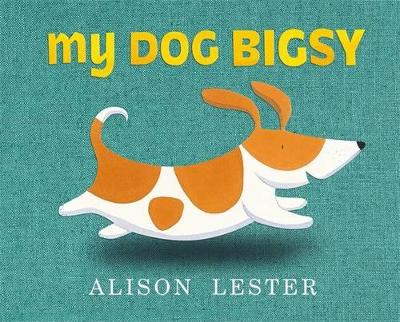 My Dog Bigsy book