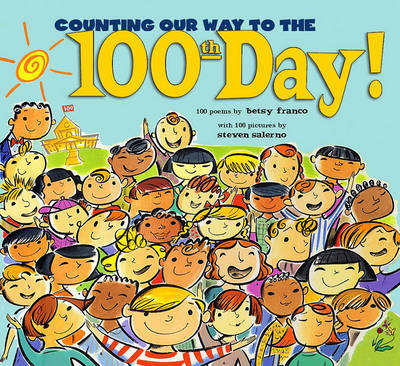 Counting Our Way to the 100th Day! book